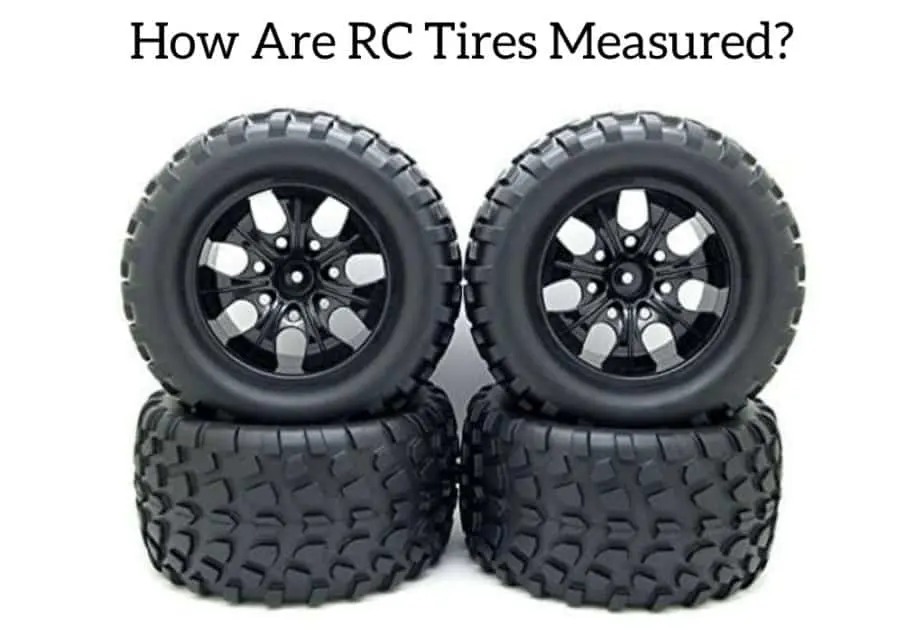 How Are RC Tires Measured?