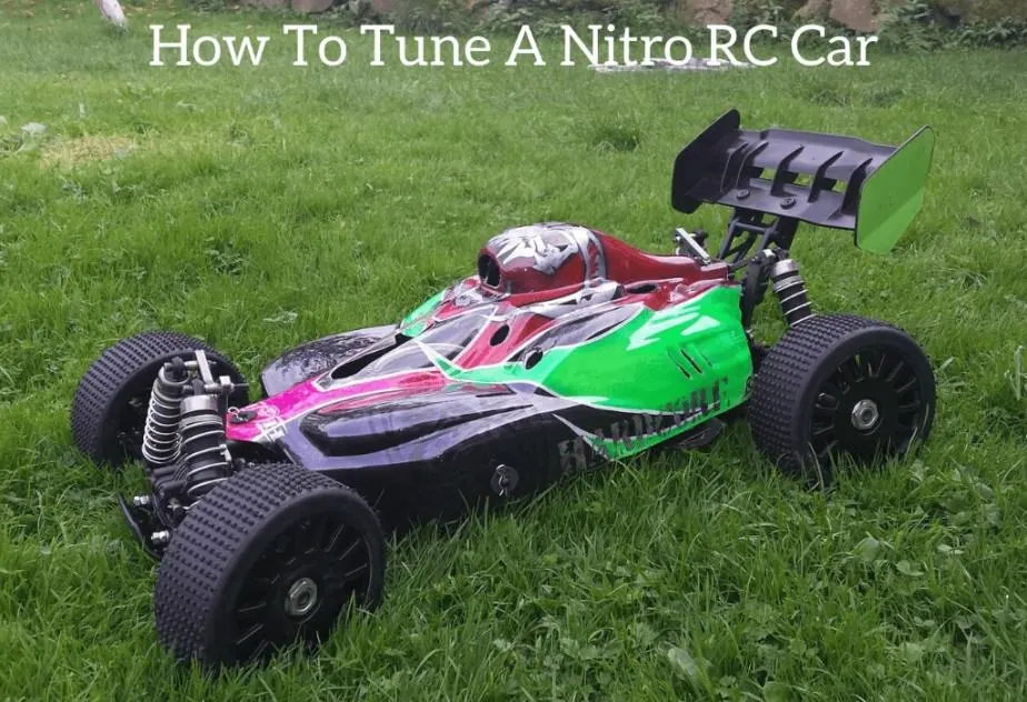 How To Tune A Nitro RC Car