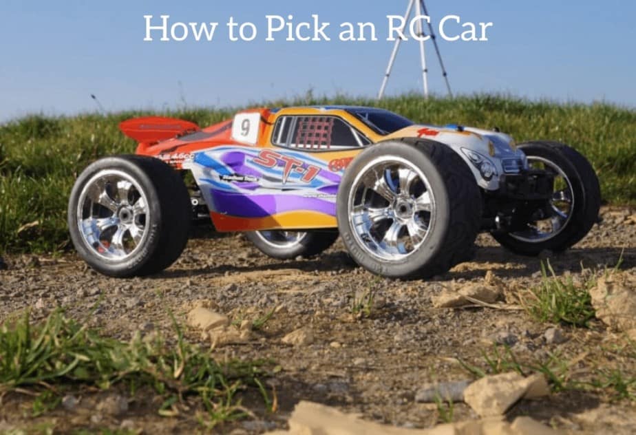 How to Pick an RC Car
