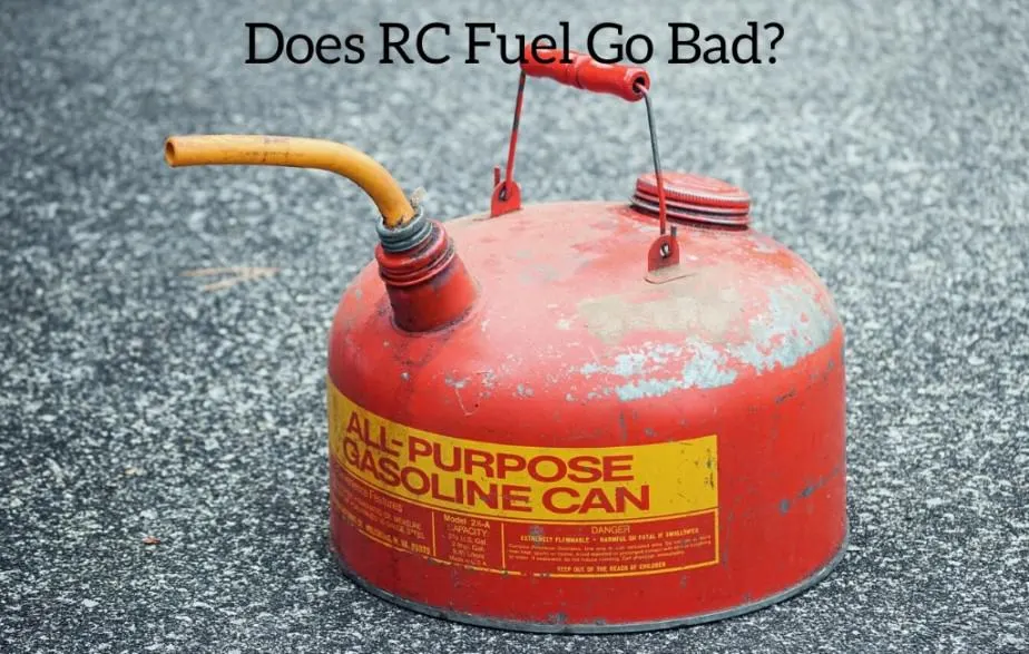 Does RC Fuel Go Bad?