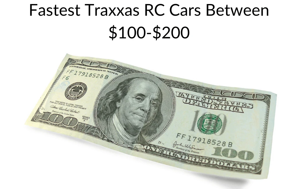 Fastest Traxxas RC Cars Between $100-$200