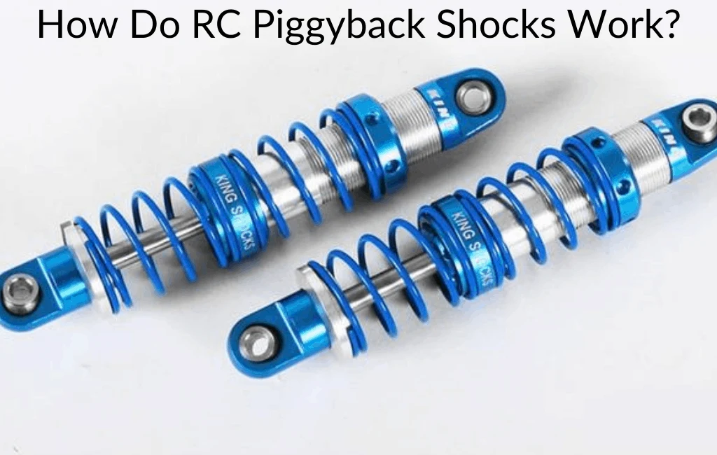 How Do RC Piggyback Shocks Work?