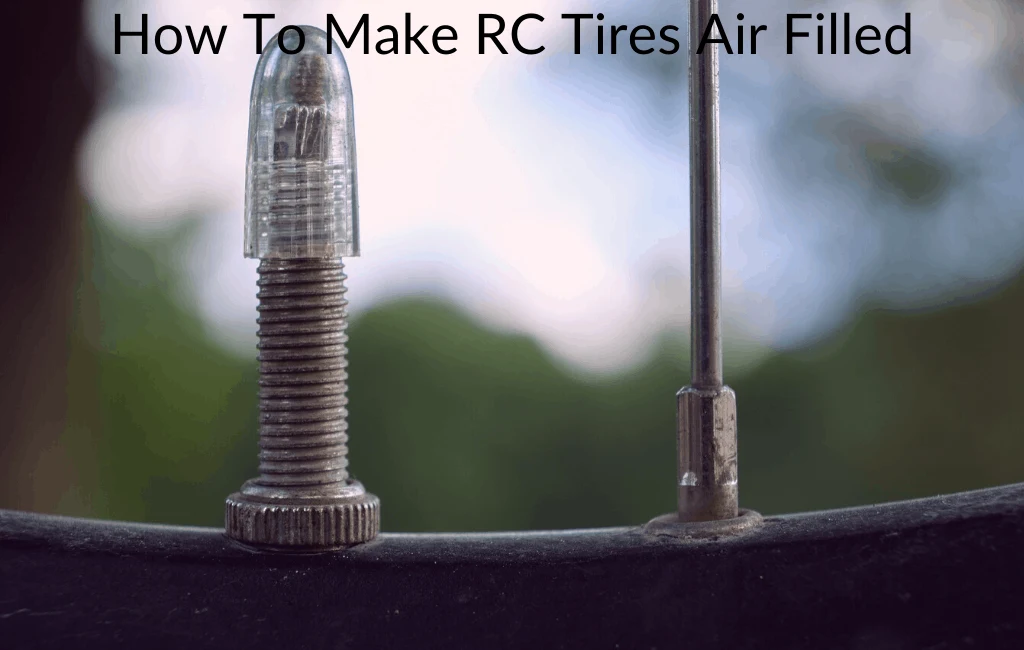 How To Make RC Tires Air Filled