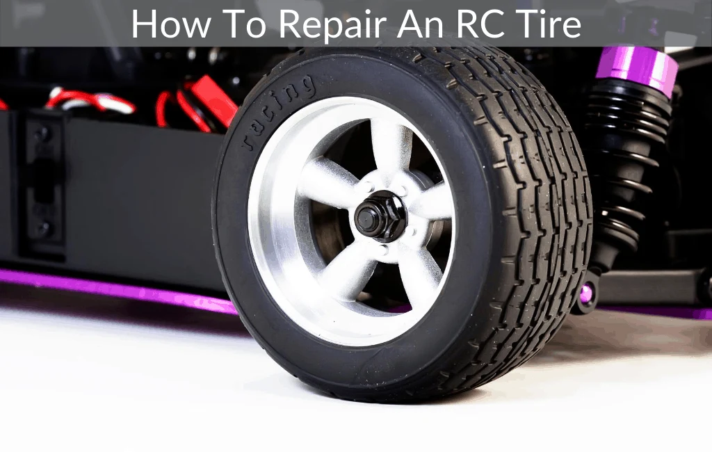 How To Repair An RC Tire