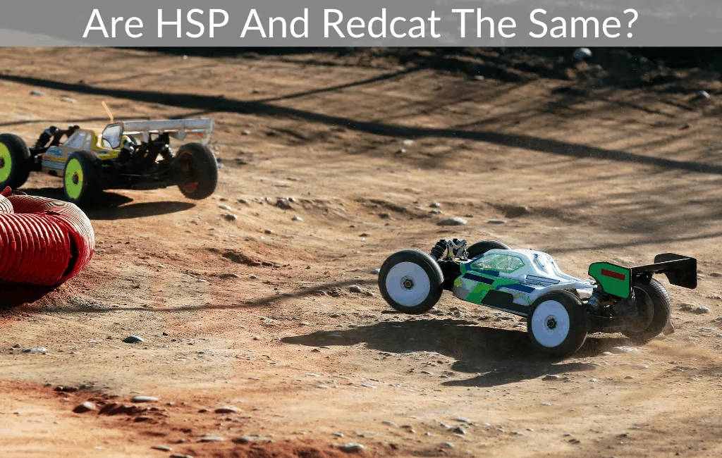 Are HSP And Redcat The Same?