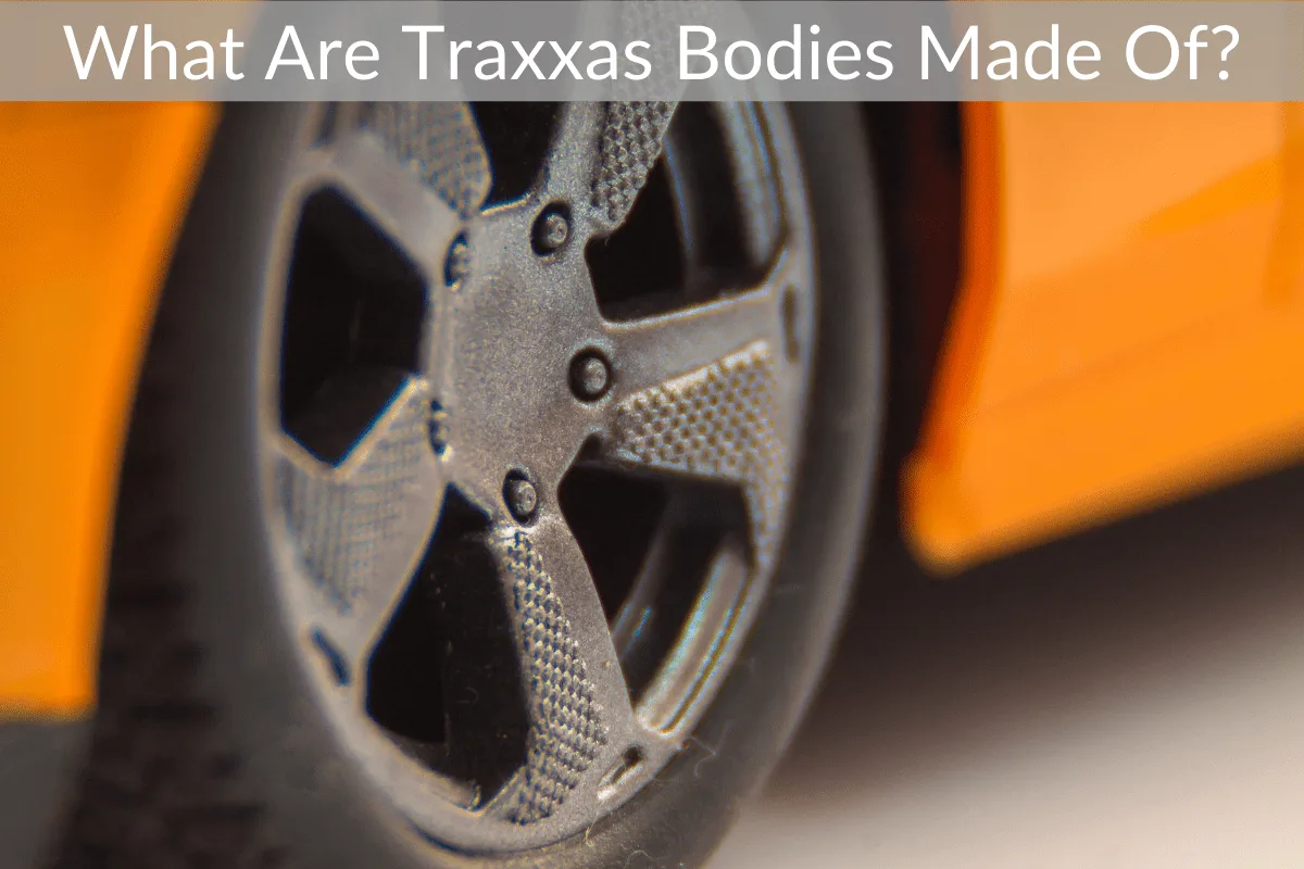 What Are Traxxas Bodies Made Of?