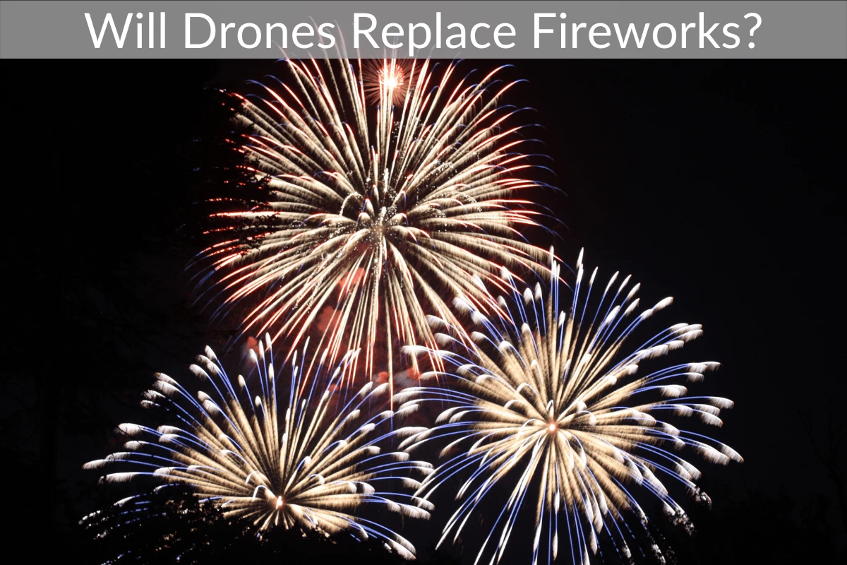 Will Drones Replace Fireworks?