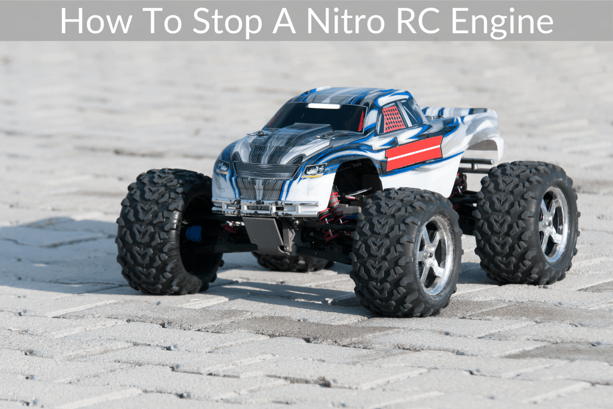 How To Stop A Nitro RC Engine