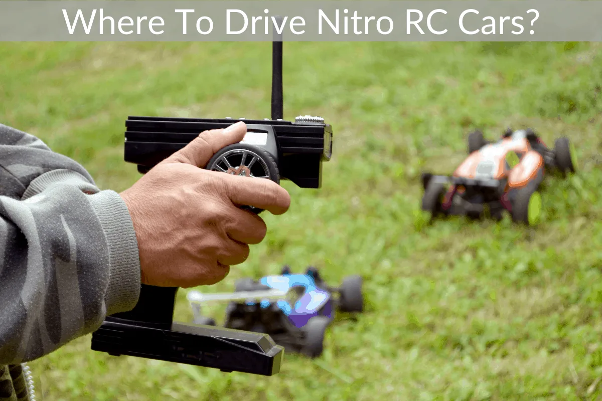 Where To Drive Nitro RC Cars?