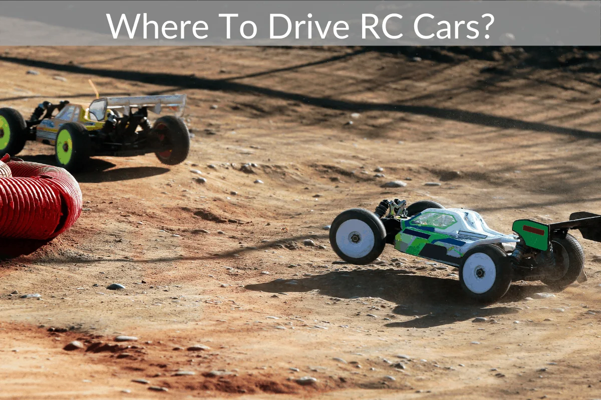 Where To Drive RC Cars?