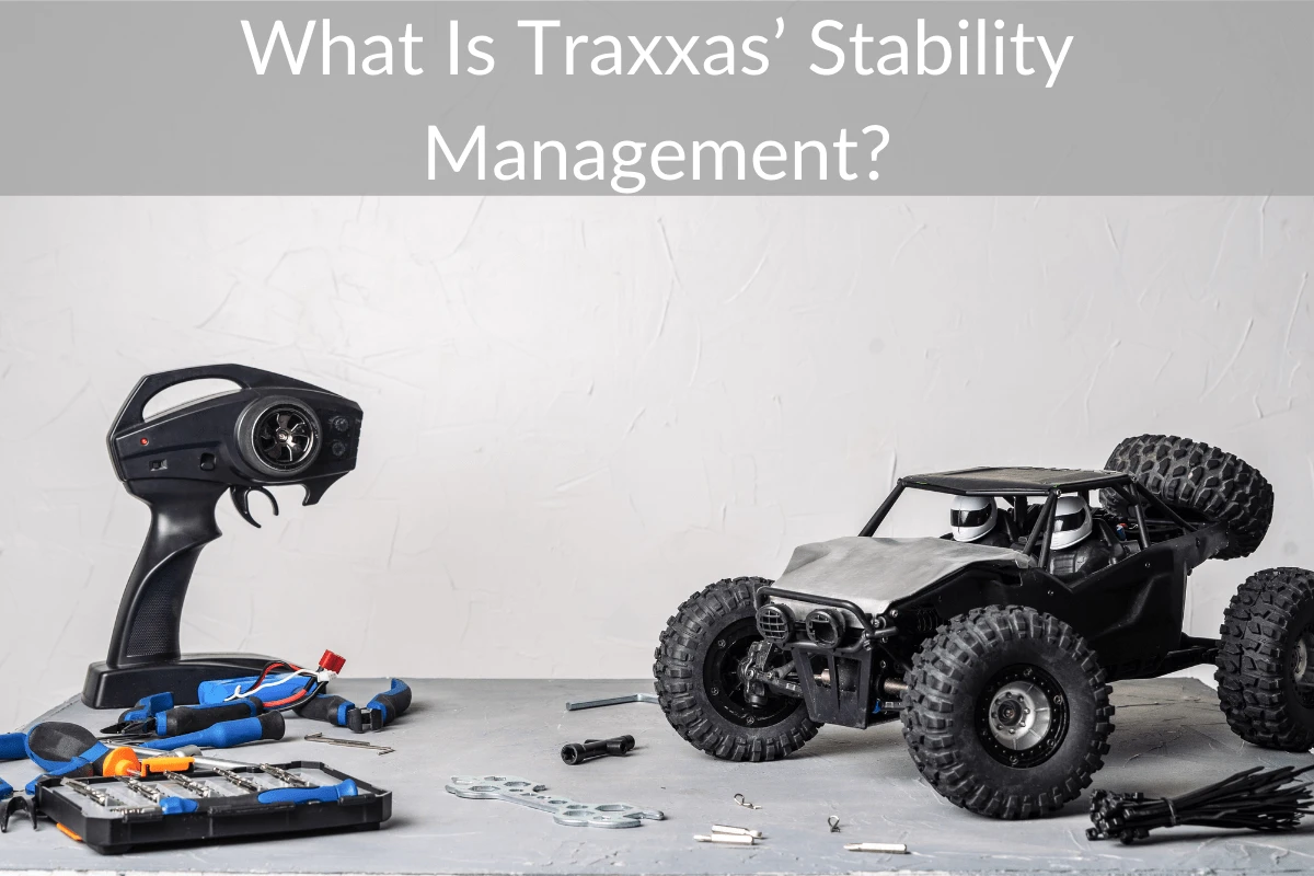 What Is Traxxas’ Stability Management?