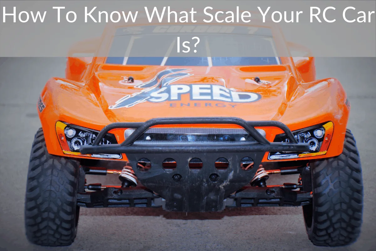 How To Know What Scale Your RC Car Is?