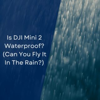 Is DJI Mini 2 Waterproof? (Can You Fly It In The Rain?)