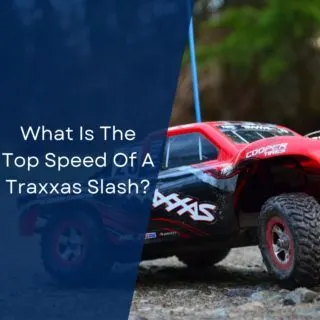 What Is The Top Speed Of A Traxxas Slash?
