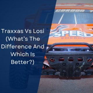 Traxxas Vs Losi (What’s The Difference And Which Is Better?)