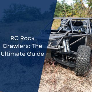 RC Rock Crawlers: The Ultimate Guide